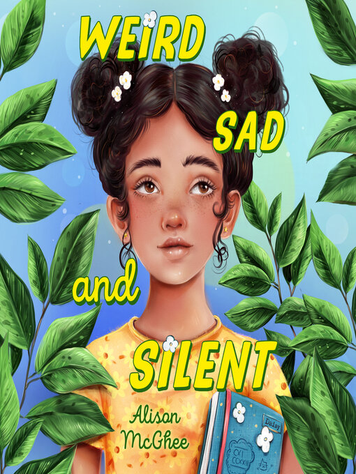 Title details for Weird Sad and Silent by Alison McGhee - Available